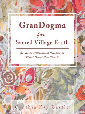 cover image of Grandogma for Sacred Village Earth